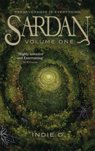 Title: Sardan: Volume One, Author: Indie D