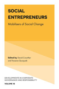 Title: Social Entrepreneurs: Mobilisers of Social Change, Author: David Crowther