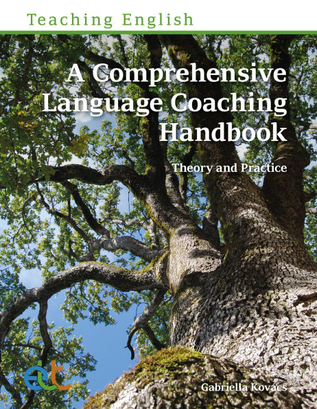 A Comprehensive Language Coaching Handbook: Theory and Practice