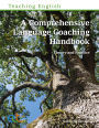 A Comprehensive Language Coaching Handbook: Theory and Practice