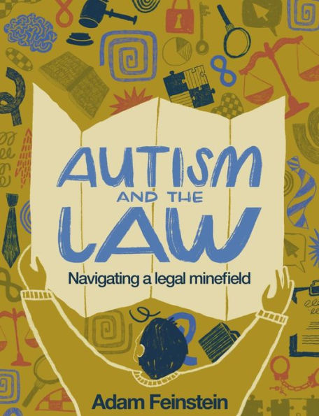 Autism and the Law: Navigating a Legal Minefeild