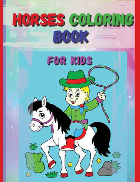 Horse Coloring Book : A Fun Horses and Ponies Beautiful Colouring