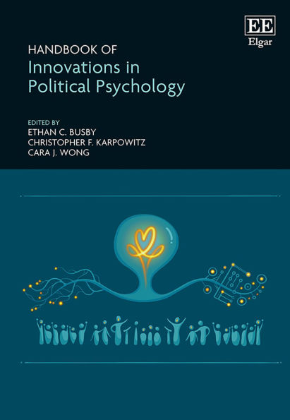 Handbook of Innovations in Political Psychology