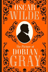 Title: The Picture of Dorian Gray: The Story of a Young Man who Sells his Soul for Eternal Youth and Beauty, Author: Oscar Wilde