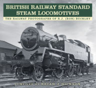 English easy book download British Railway Standard Steam Locomotives: The Railway Photographs of RJ (Ron) Buckley PDB 9781803993638 in English by Brian J. Dickson