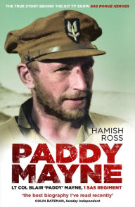 English book fb2 download Paddy Mayne: Lt Col Blair 'Paddy' Mayne, 1 SAS Regiment 9781803993720 (English Edition) by Hamish Ross iBook PDF