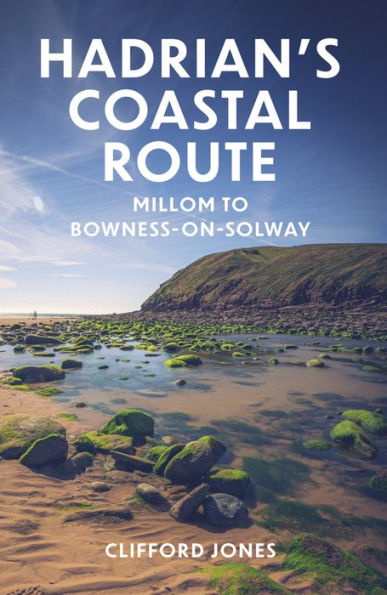 Hadrian's Coastal Route: Ravenglass to Bowness-on-Solway