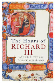 Books to download free for ipad The Hours of Richard III