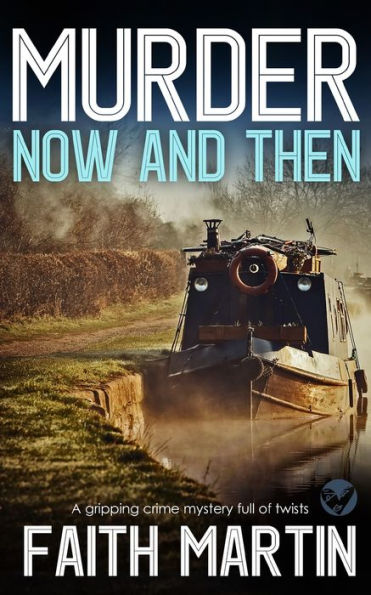 Murder Now and Then (DI Hillary Greene, Book 19)