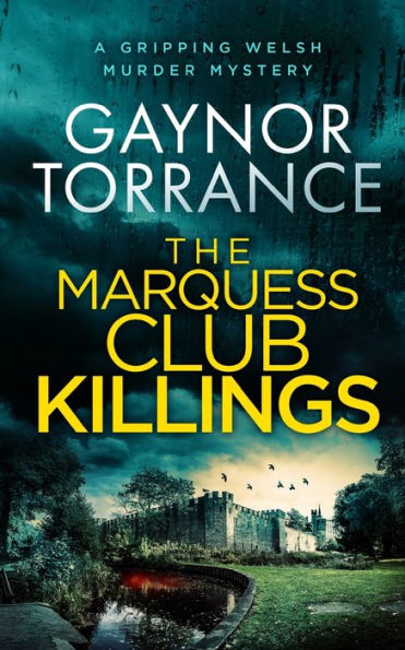 THE MARQUESS CLUB KILLINGS a gripping Welsh murder mystery