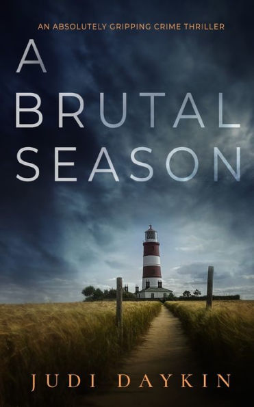 A BRUTAL SEASON an absolutely gripping crime thriller