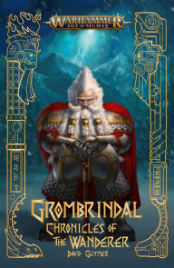 English books to download free Grombrindal: Chronicles of the Wanderer