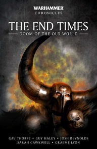 Free download ebooks txt format The End Times: Doom of the Old World in English 9781804075418 ePub CHM RTF by Gav Thorpe