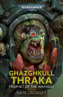 Ghazghkull Thraka: Prophet of the Waaagh!