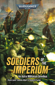 Title: Soldiers of the Imperium, Author: Steve Lyons