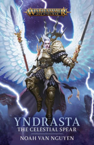 Free downloadable ebooks for mp3 players Yndrasta: The Celestial Spear 9781804079447 ePub FB2 PDB