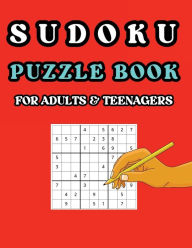 Title: Sudoku: Puzzle Book for Adults and Teenagers, Author: Robert O. Brien