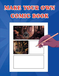 Title: Make Your own Comic Book, Author: Robert O. Brien