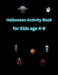 Title: Halloween Activity Book for Kids age 4-8, Author: Robert O. Brien