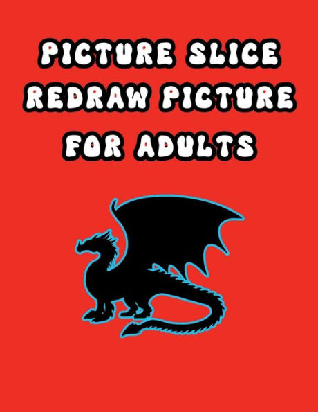 Picture Slice Redraw Picture for Adults