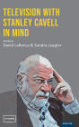 Television With Stanley Cavell In Mind