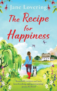 Title: The Recipe for Happiness, Author: Jane Lovering