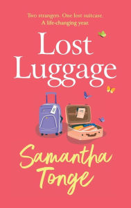 Title: Lost Luggage, Author: Samantha Tonge