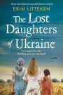 The Lost Daughters Of Ukraine