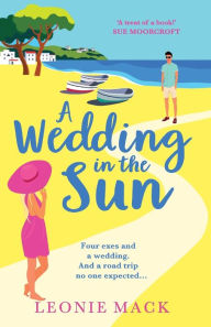 Title: A Wedding in the Sun, Author: Leonie Mack