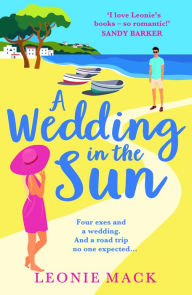 Title: A Wedding in the Sun, Author: Leonie Mack