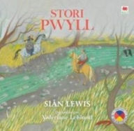 Title: Stori Pwyll, Author: Siân Lewis
