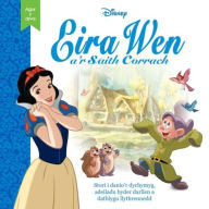 Title: Disney Agor y Drws: Eira Wen a'r Saith Corrach, Author: Disney