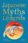Japanese Myths & Legends B&N Edition