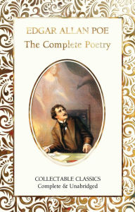 Title: The Complete Poetry of Edgar Allan Poe, Author: Edgar Allan Poe