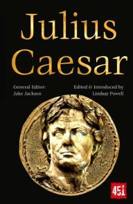 Title: Julius Caesar: Epic and Legendary Leaders, Author: Lindsay Powell