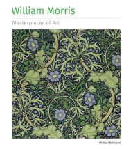 Title: William Morris Masterpieces of Art, Author: Michael Robinson