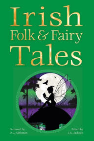 Title: Irish Folk & Fairy Tales (B&N edition), Author: Ed:JK Jackson