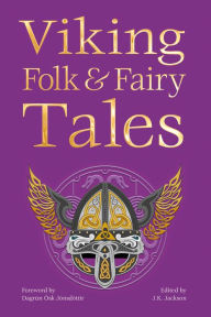 Title: Viking Folk & Fairy Tales (B&N edition), Author: Ed:JK Jackson