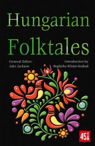 Books downloadable online Hungarian Folktales by Boglárka Klitsie-Szabad, J.K. Jackson