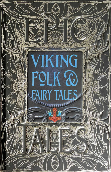 Viking Folk & Fairy Tales: Epic Tales