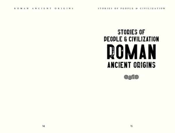 Roman Ancient Origins: Stories Of People & Civilization