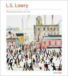 Alternative view 1 of L.S. Lowry Masterpieces of Art