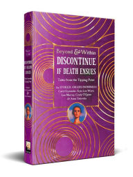 Best free pdf ebooks download Discontinue If Death Ensues iBook MOBI ePub (English literature) by Carol Gyzander, Anna Taborska, Lee Murray, Cindy O'Quinn, Kyla Lee Ward