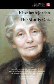 Title: The Sturdy Oak (new edition), Author: Elizabeth Jordan