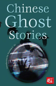 Title: Chinese Ghost Stories, Author: Flame Tree Studio (Literature and Science)