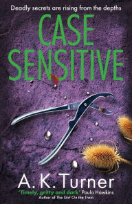 Download textbooks for ipad Case Sensitive: A gripping forensic mystery set in Camden by A.K. Turner 9781804180594 FB2 MOBI DJVU