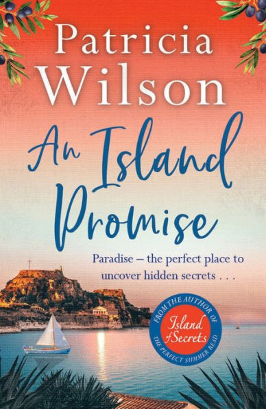 An Island Promise: Paradise - the perfect place to uncover hidden secrets . . .