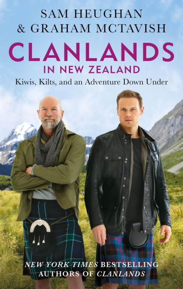 Clanlands New Zealand: Kiwis, Kilts, and an Adventure Down Under