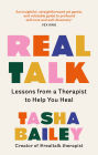 Real Talk: Lessons From Therapy on Healing & Self-Love