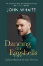 Dancing on Eggshells: Kitchen, ballroom & the messy inbetween